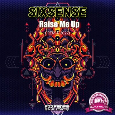 Sixsense - Raise Me Up (Remix 2022) (Single) (2022)