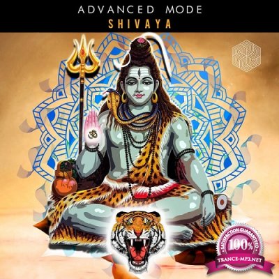 Advanced Mode - Shivaya (Single) (2022)