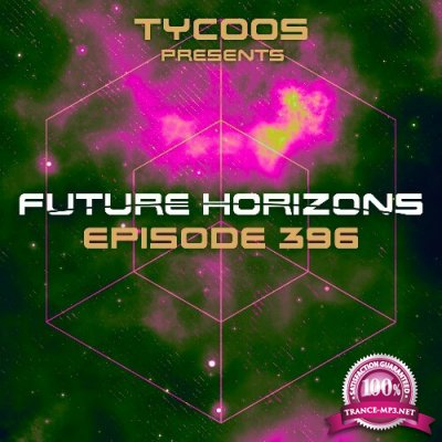 Tycoos - Future Horizons 396 (2022-11-02)