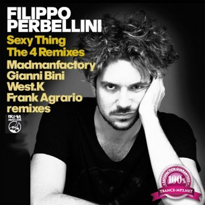 Filippo Perbellini - Sexy Thing (The 4 Remixes) (2022)