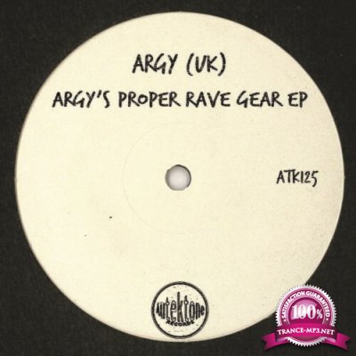 Argy (UK) - Argy's Proper Rave Gear EP (2022)