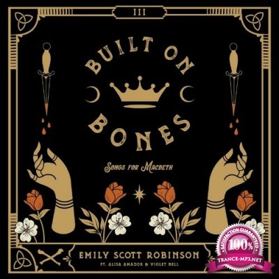 Emily Scott Robinson - Built on Bones (2022)