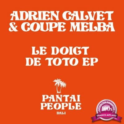 Adrien Calvet - Le Doigt De Toto EP (2022)