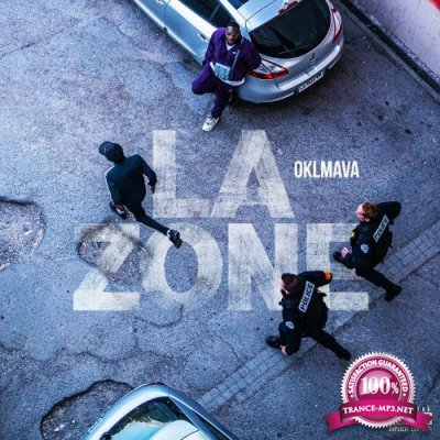 Oklmava - La zone (2022)