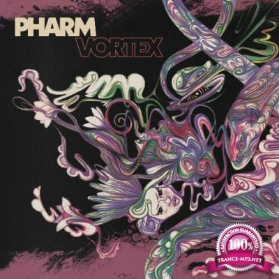 Pharm - Vortex (2022)