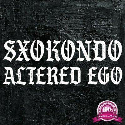 Sxokondo - Altered Ego (2022)