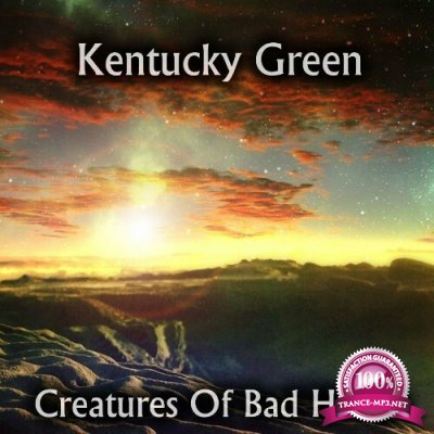 Kentucky Green - Creatures Of Bad Habits (2022)
