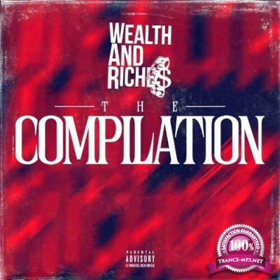 Wealth and Riches The Compilation (2022)