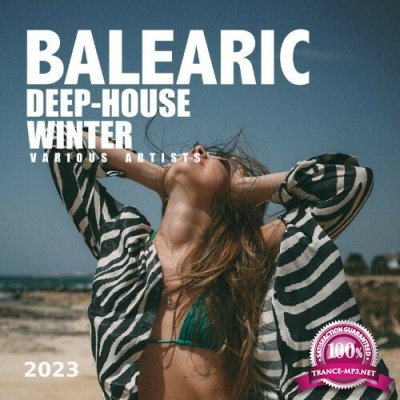 Balearic Deep-House Winter 2023 (2022)