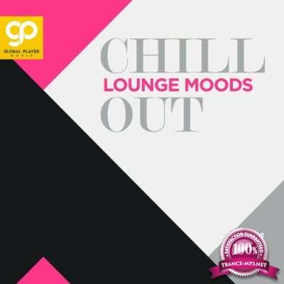 Chill Out Lounge Moods, Vol. 1 (2022)