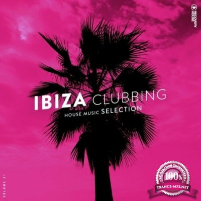 Ibiza Clubbing, Vol. 31 (2022)