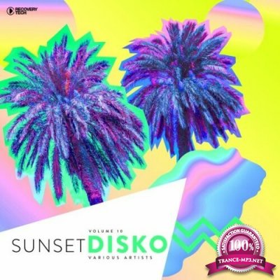 Sunset Disko, Vol. 10 (2022)