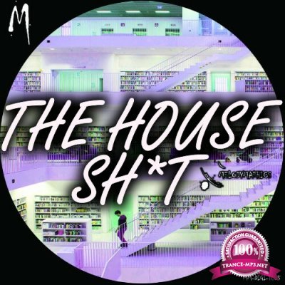 The House Sh!t Vol.1 (2022)