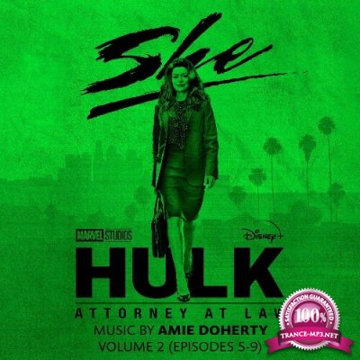 Amie Doherty - She-Hulk: Attorney at Law-Vol. 2 (Episodes 5-9) (Original Soundtrack) (2022)