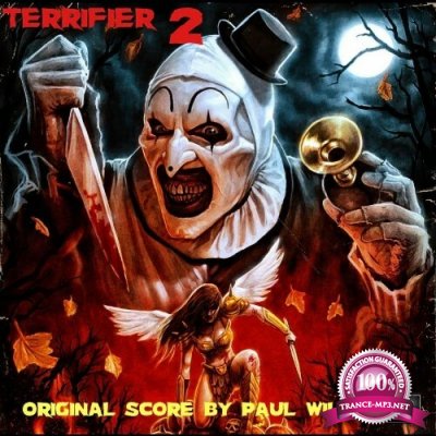 Paul Wiley - Terrifier 2 (Original Motion Picture Soundtrack) (2022)