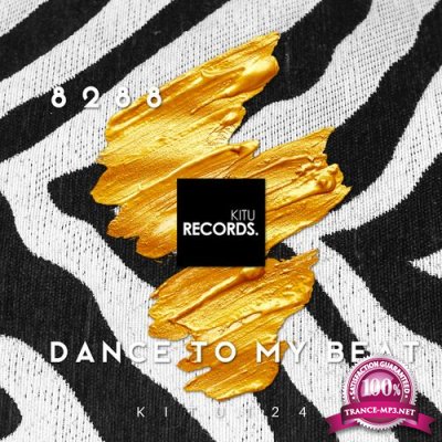 8288 - Dance to My Beat (2022)