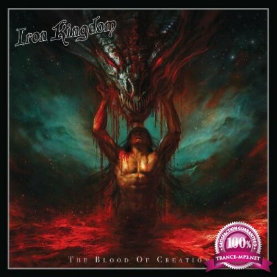 Iron Kingdom - The Blood of Creation (2022)