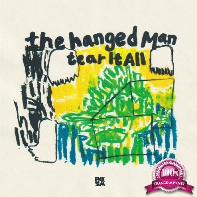 The Hanged Man - Tear It All (2022)