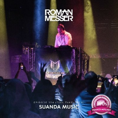 Roman Messer - Suanda Music 354 (2022-11-08)
