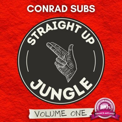 Conrad Subs - Straight Up Jungle: Vol. 1 (2022)