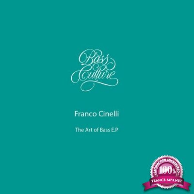 franco cinelli - The Art Of Bass EP (2022)