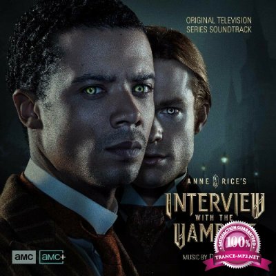 Daniel Hart - Interview with the Vampire (Original Television Series Soundtrack) (2022)