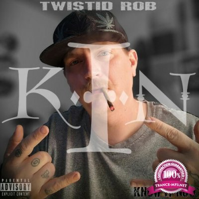 Twistid Rob - K.I.N. (2022)