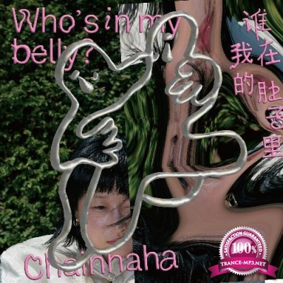 Chainhaha - Who''s In My Belly (2022)
