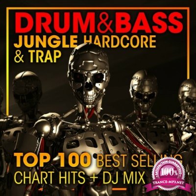 Drum & Bass, Jungle Hardcore and Trap Top 100 Best Selling Chart Hits + DJ Mix V9 (2022)