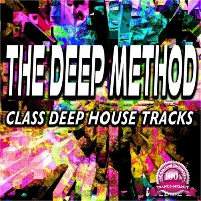 The Deep Method, Vol. 2 (Class Deep House Tracks) (2022)