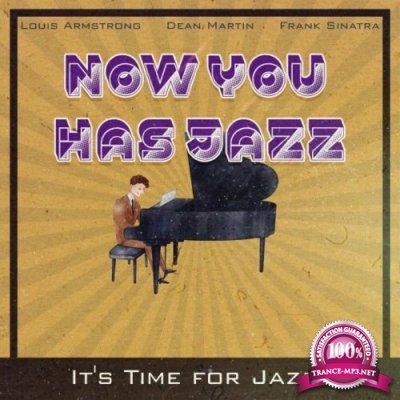 Now You Has Jazz (It''s Time for Jazz) (2022)