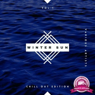 Winter Sun (Chill Out Edition), Vol. 1 (2022)