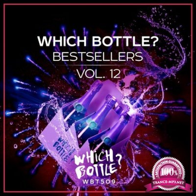 Which Bottle?: BESTSELLERS Vol. 12 (2022)
