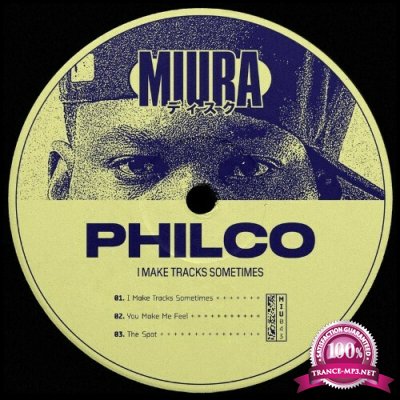 Philco - I Make Tracks Sometimes (2022)