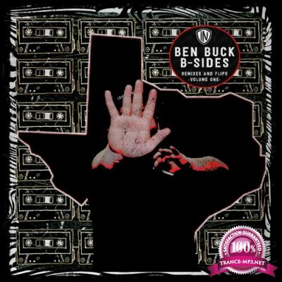 Ben Buck - B-Sides: Remixes And Flips Volume One (2022)