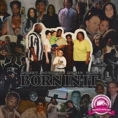 G.T. - Money Counter Music Vol. 2: Born In It (2022)