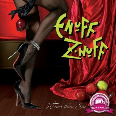 Enuff Z'Nuff - Finer Than Sin (2022)