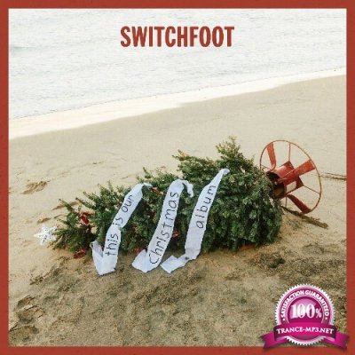 Switchfoot - this is our Christmas album (2022)