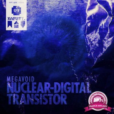 Nuclear Digital Transistor - Megavoid (2022)