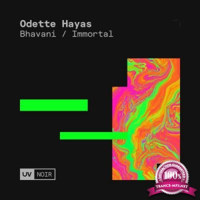 Odette Hayas - Bhavani / Immortal (2022)