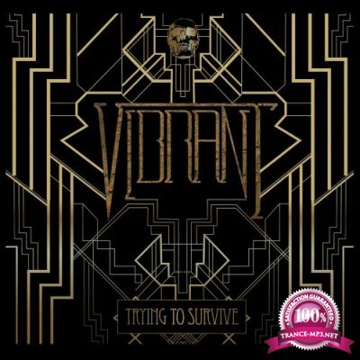 Vibrant - Trying to Survive (2022)