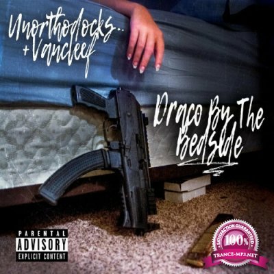 Unorthodocks & Vancleef - Draco By The Bedside (2022)