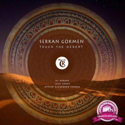 Serkan Gokmen - Touch the Desert (2022)