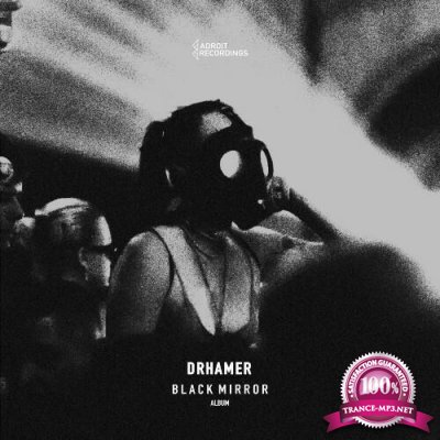 Drhamer - Black Mirror (2022)