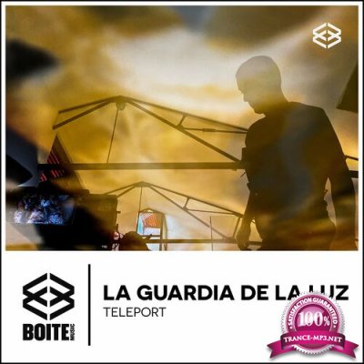 La Guardia De La Luz - Teleport (2022)