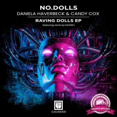 No.Dolls Ft. Daniela Haverbeck & Candy Cox - Raving Dolls EP (2022)
