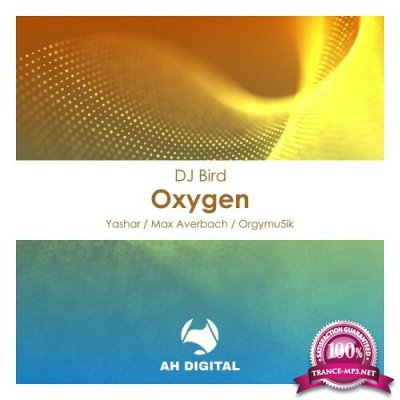 DJ Bird - Oxygen (2022)