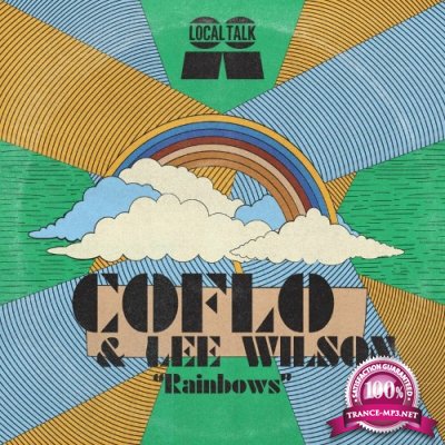 Coflo & Lee Wilson - Rainbows (2022)