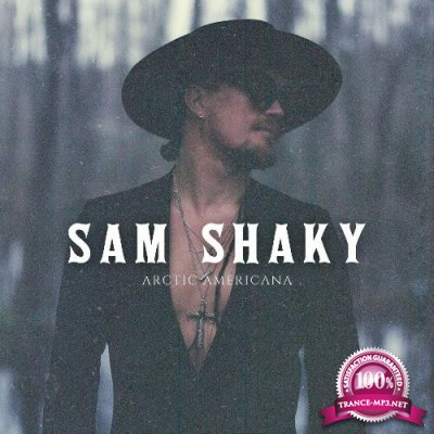 Sam Shaky - Arctic Americana (2022)