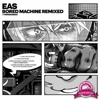 Eas - Bored Machine Remixed (2022)